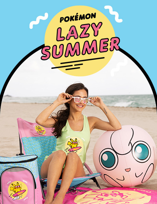Lazy Summer | Pokémon Center Official Site